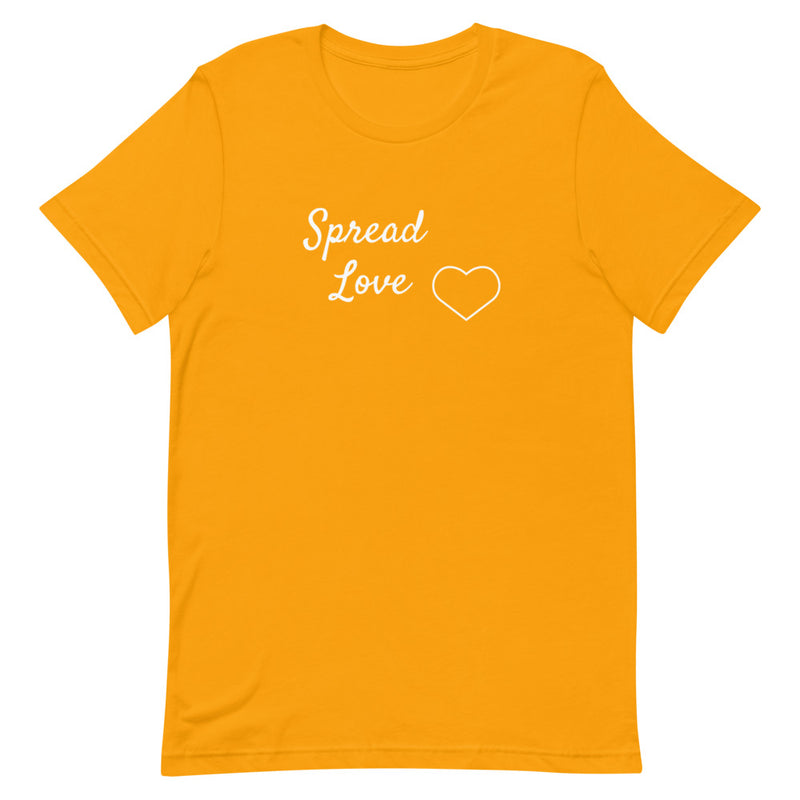 Spread Love Short-Sleeve Unisex T-Shirt